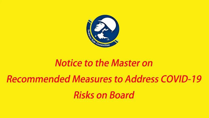 China MSA issues Notice to the Master on Recommended Measures to Address COVID-19 Risks on Board.jpg